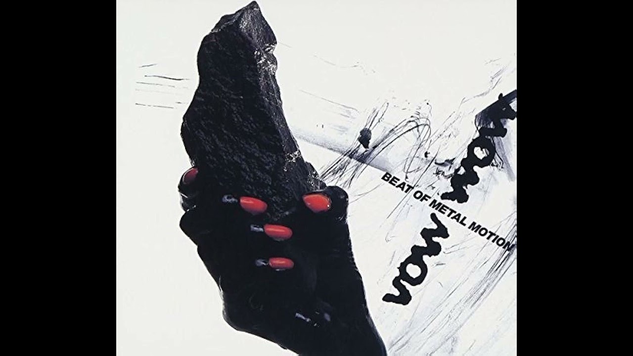 Vow Wow - Break Down