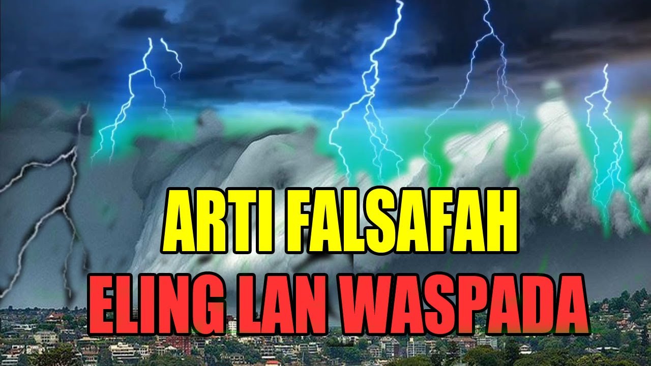 Arti Falsafah Jawa Eling Lan Waspada