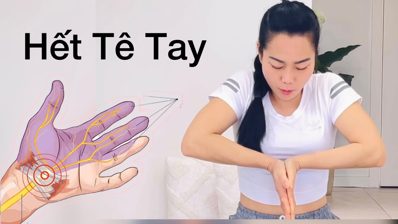 Bài tập trị liệu tê tay - đau ống cổ tay hiệu quả tại nhà / Carpal tunnel pain - Hand numbness