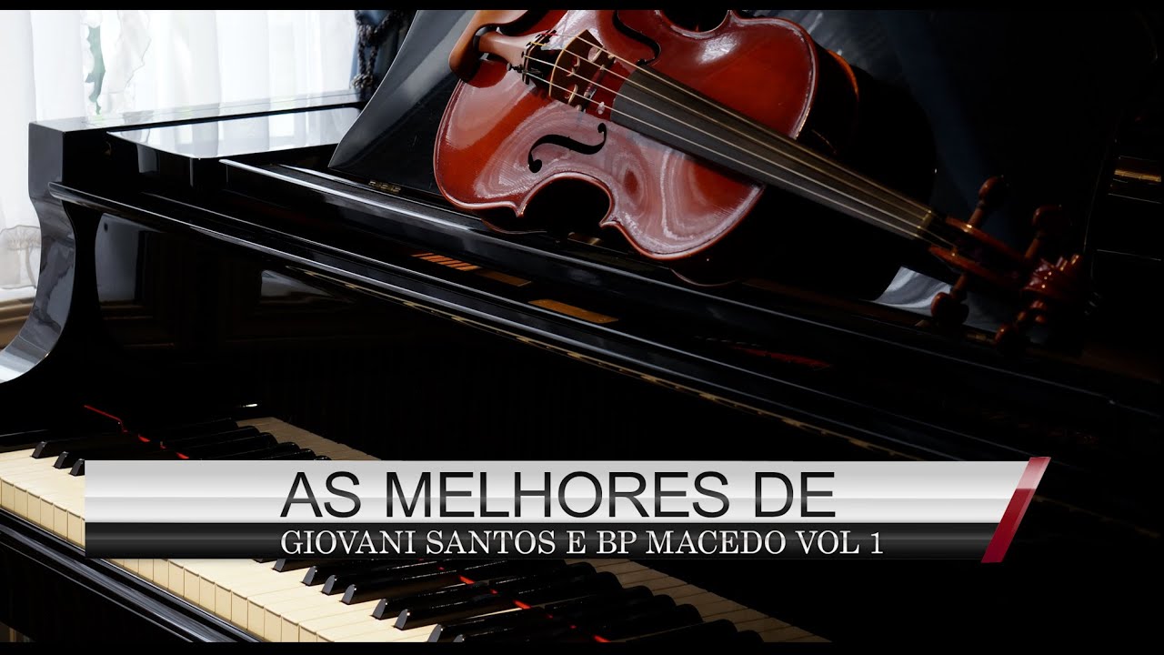 AS MELHORES DE GIOVANI SANTOS E BP MACEDO (VOL 1 AO VIVO)