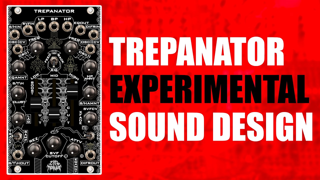An Experimental “Bent by Design” Synth Voice // 3 Patches with the Trepenator from ZLOB