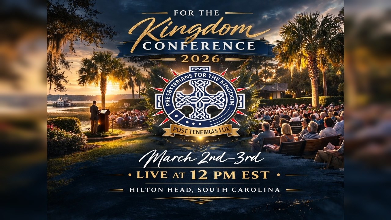 PART 4 - For the Kingdom 2026 PftK Conference | March 3, 2026