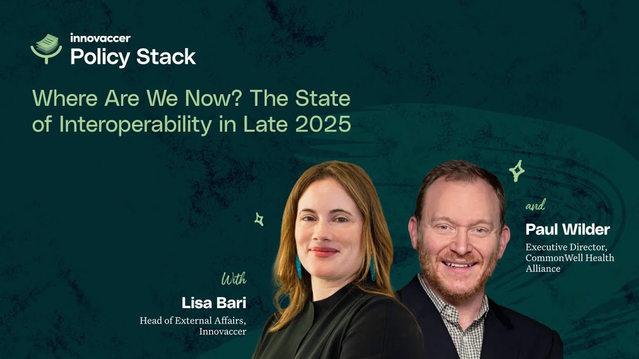 Paul Wilder: What's Actually Working in Interoperability (and What's Not)
