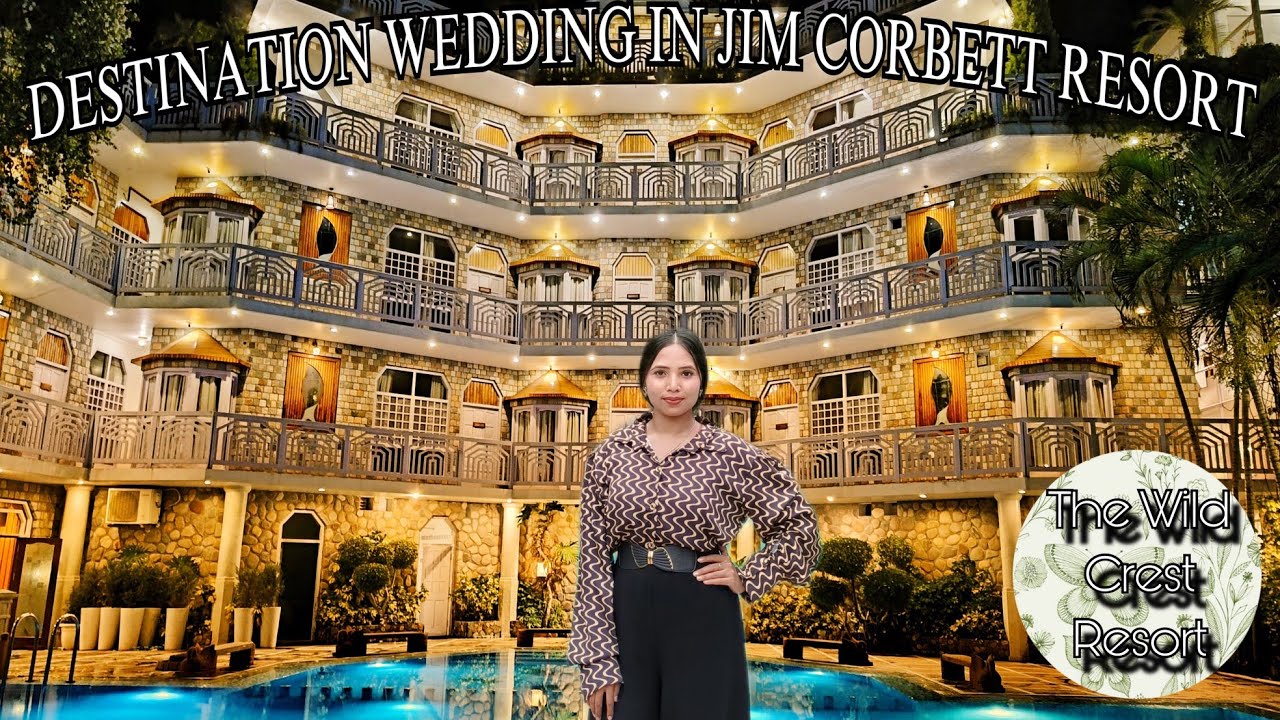 The Wild Crest Resort | Jim Corbett |Corbett National Park | Property Tour#jimcorbett#hillstation