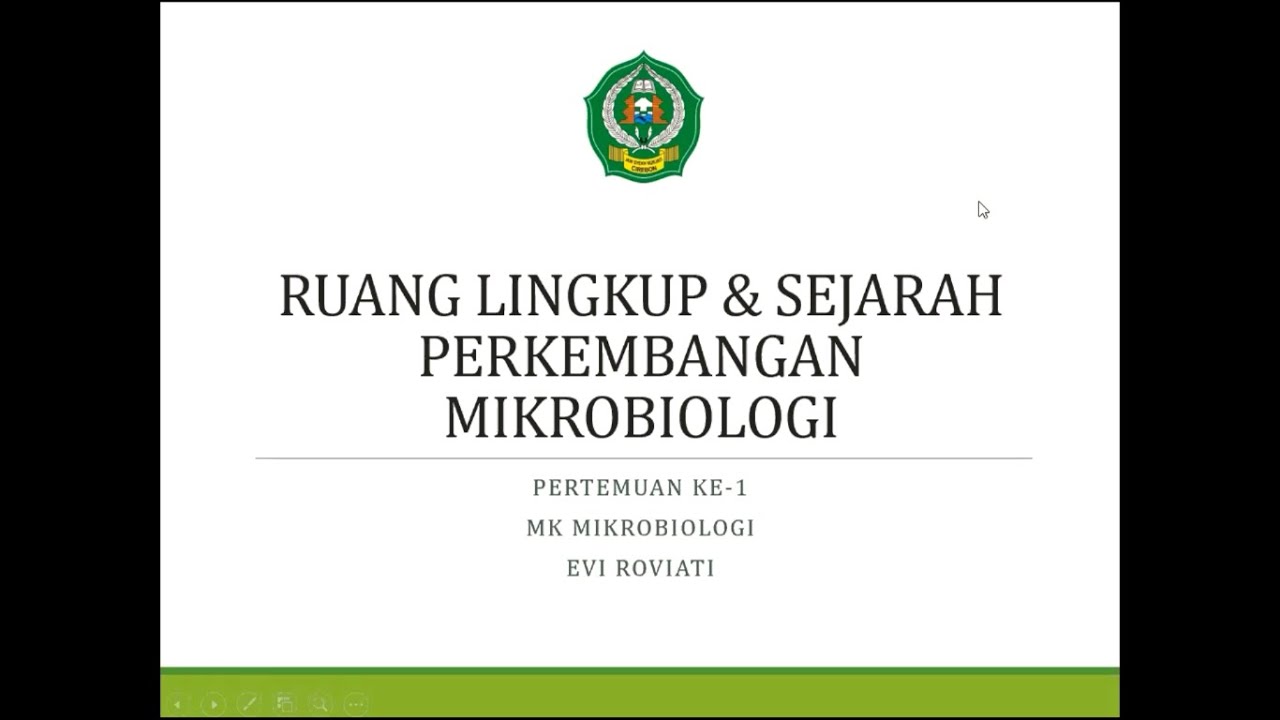 Ruang Lingkup dan Sejarah Mikrobiologi