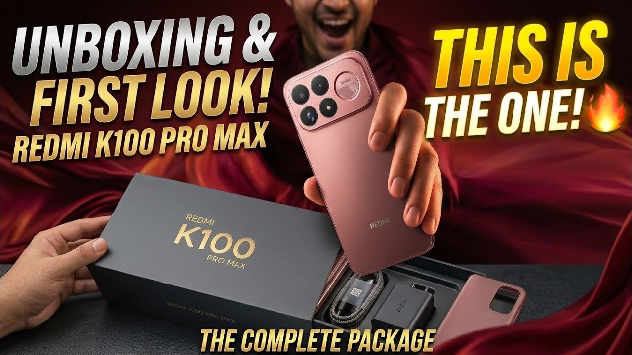 Redmi K100 Pro Max Unboxing & First Look! ⚡ Real Power Monster ! 