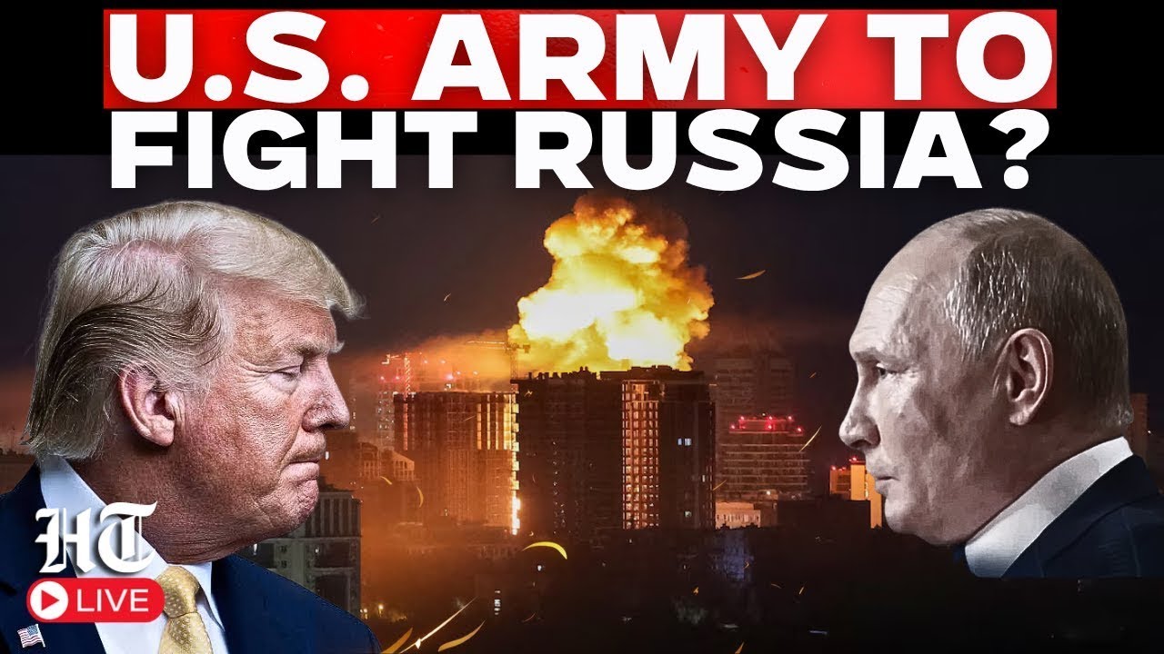 War LIVE | US Army Prepares To Fight In Ukraine After Iran War? Shocking Details Out!