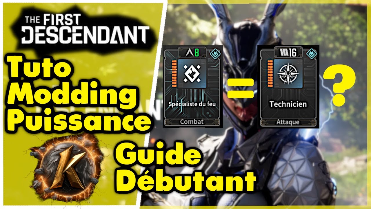 Modding: Puissance ou Modificateur de puissance? Explication rapide et facile! #thefirstdescendant