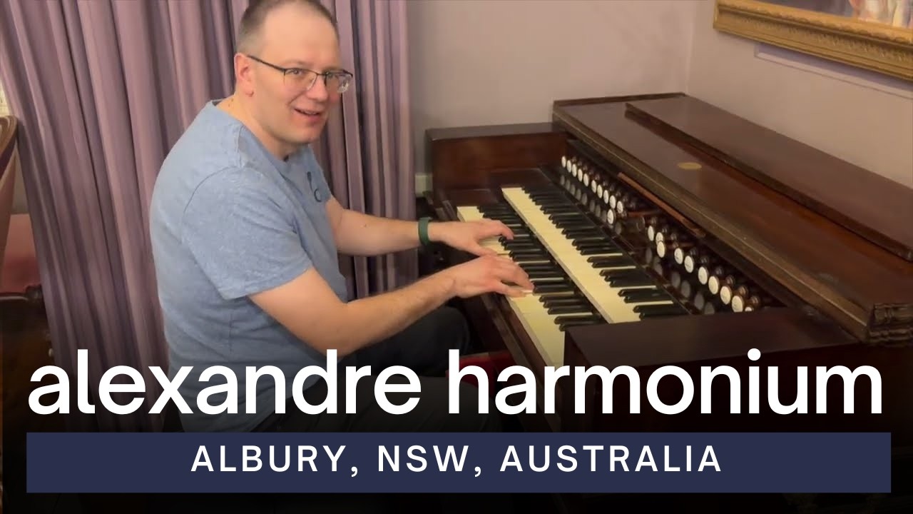 Trying Out Alexandre 2 Manual Harmonium in Albury, NSW, Australia