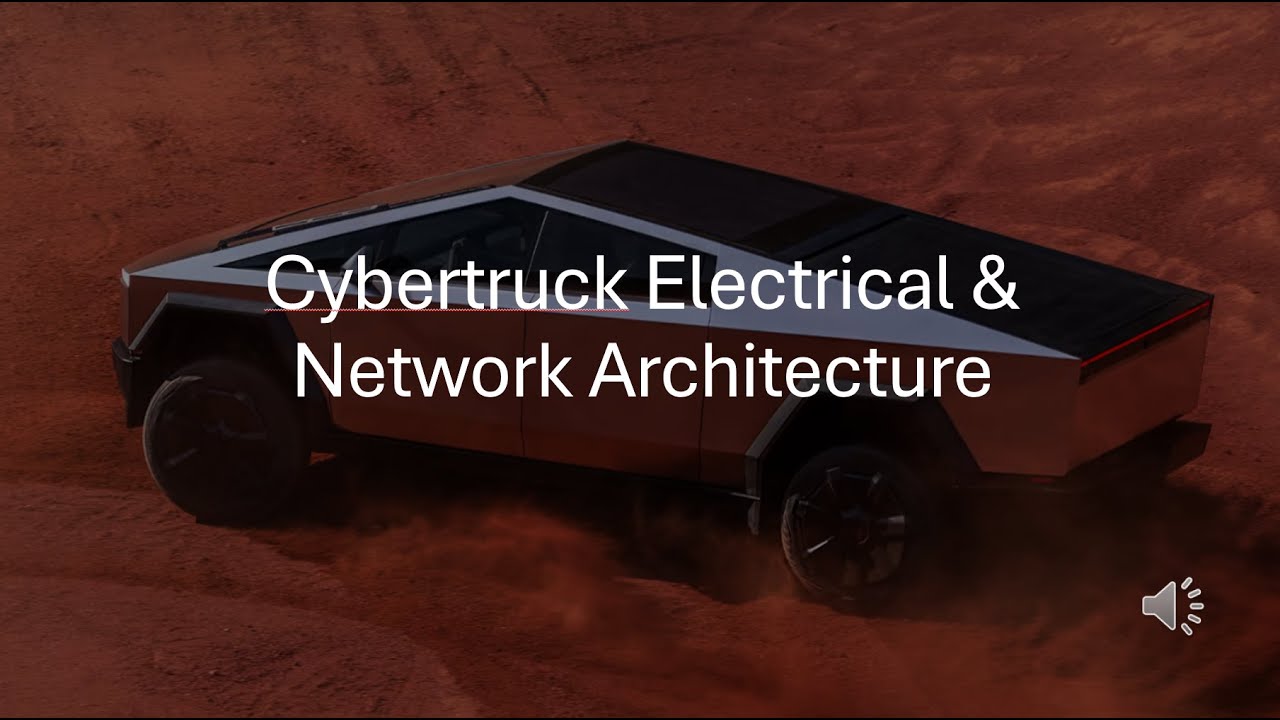 Cybertruck Electrical & Network Architecture