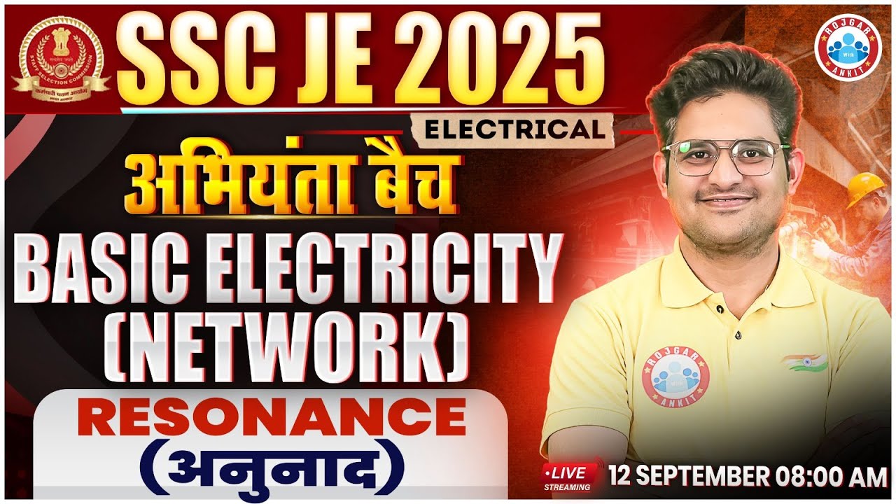 SSC JE 2025 | Basic Electricity | Resonance | SSC JE Electrical Engineering Classes | Kishore Sir