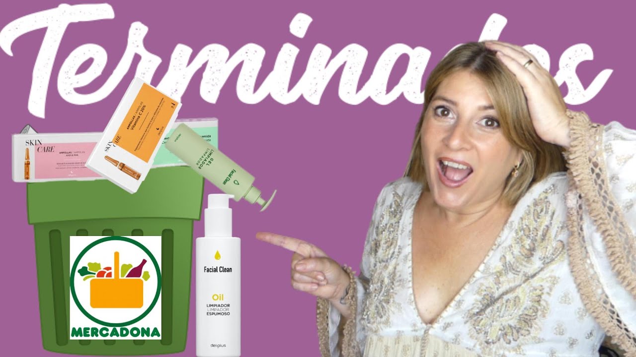 🫢Muchos PRODUCTOS TERMINADOS 🗑️ 80% MERCADONA  cosmética y maquillaje PARTE I