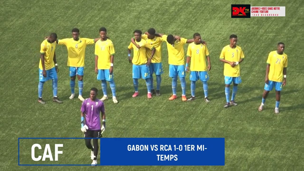 uniffac u-20 GABON vs RCA 1-0 première mi-temps