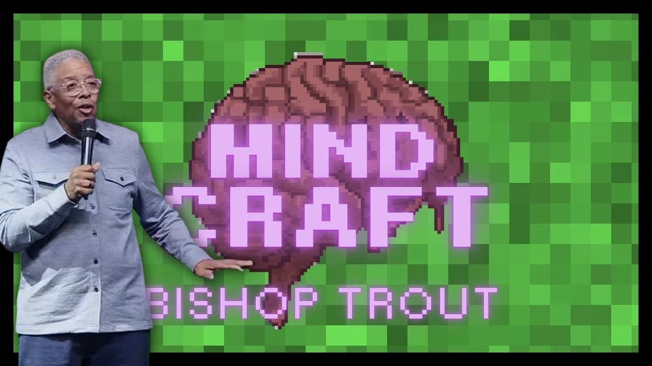 MIND CRAFT - BISHOP JOEL TROUT