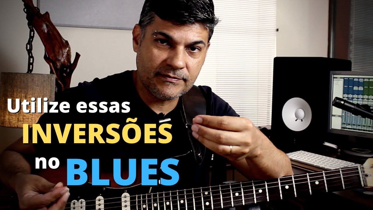 Melhore seu acompanhamento Utilizando essas INVERSÕES no BLUES.