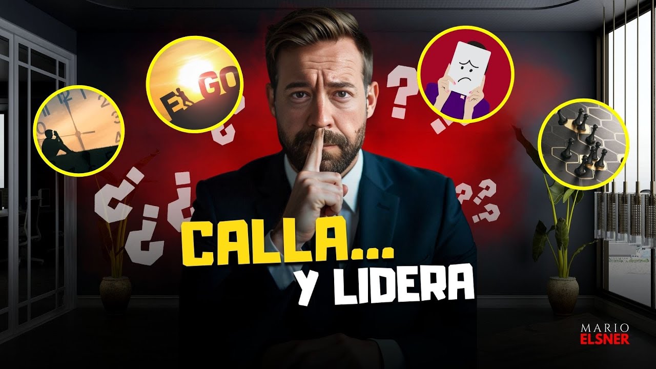 Los 4 SILENCIOS del líder: cuando HABLAR TE QUITA fuerza (y CALLAR te da IMPACTO)