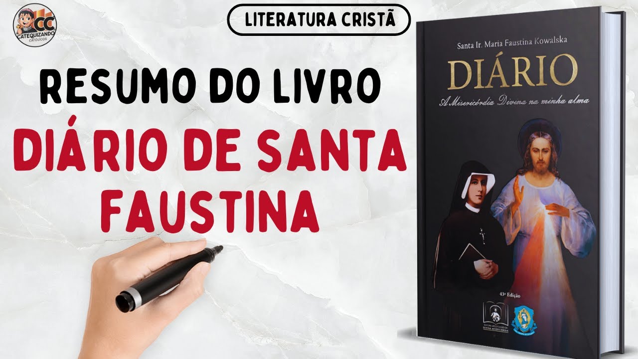 Diário de Santa Faustina Resumido: Segredos da Misericórdia de Cristo