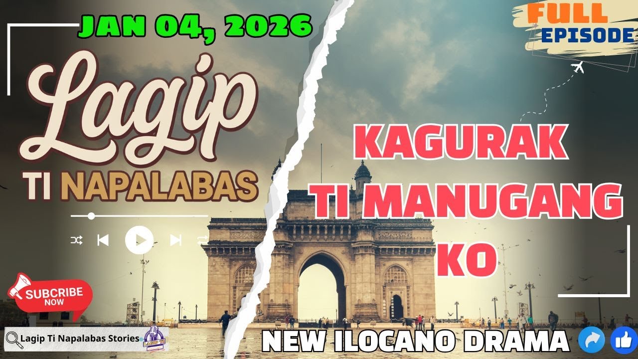 Lagip Ti Napalabas Ep 21 | KAGURAK TI MANUGANG KO | Best Ilocano Drama