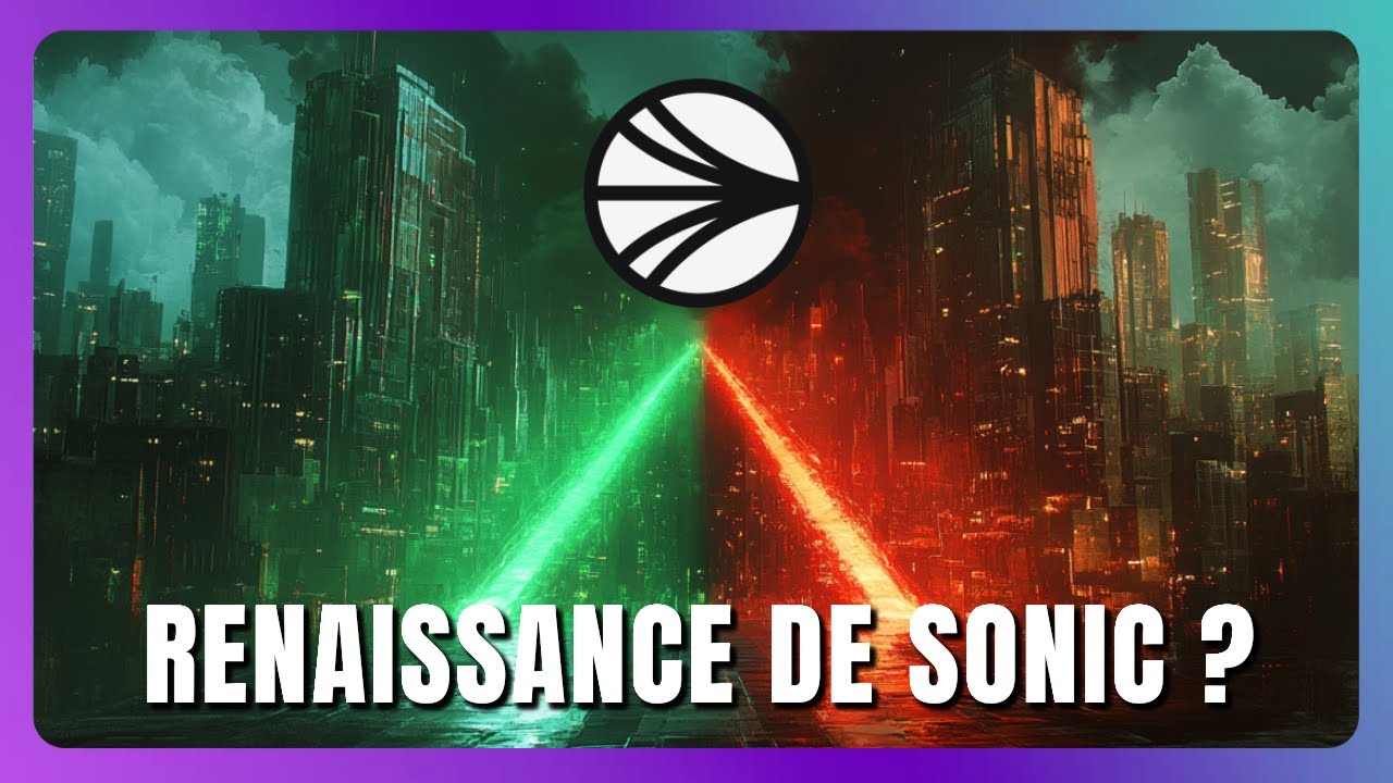 🔥 SONIC :  Quel avenir pour cette fin d'ann&eacute;e et 2026 ?