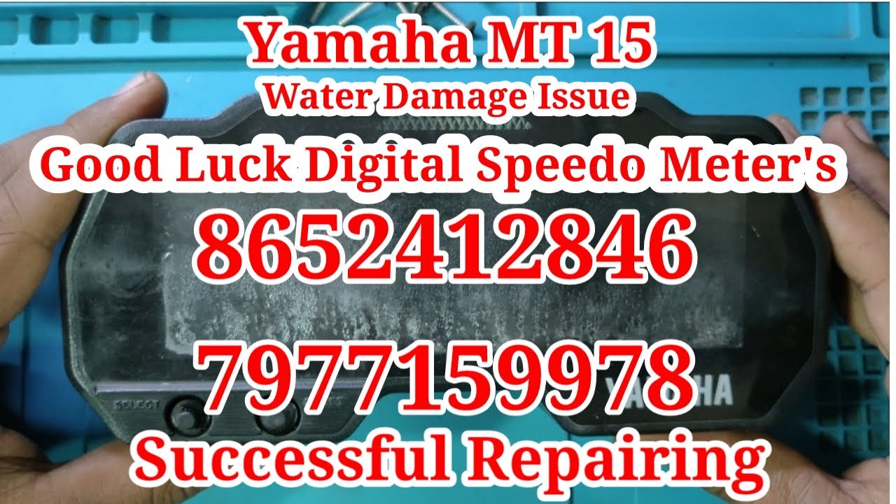 YAMAHA MT 15 DIGITAL SPEEDO METER WATER DAMAGE ISSUE