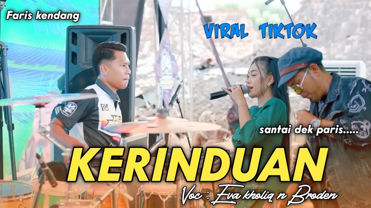 KERINDUAN // Brodin vt Eva kholiq EO EO // FARIS KENDANG LIVE PURWODADI MSG MUSIC