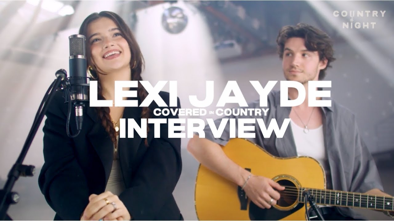 Lexi Jayde on Zach Bryan, her influences, and telling stories through songwriting