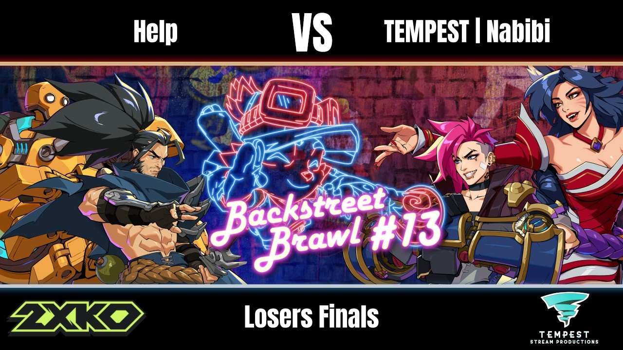 Help (Yasuo, Blitzcrank) vs TEMPEST | Nabibi (Vi, Ahri) - 2XKO Losers Finals - Backstreet Brawl #13