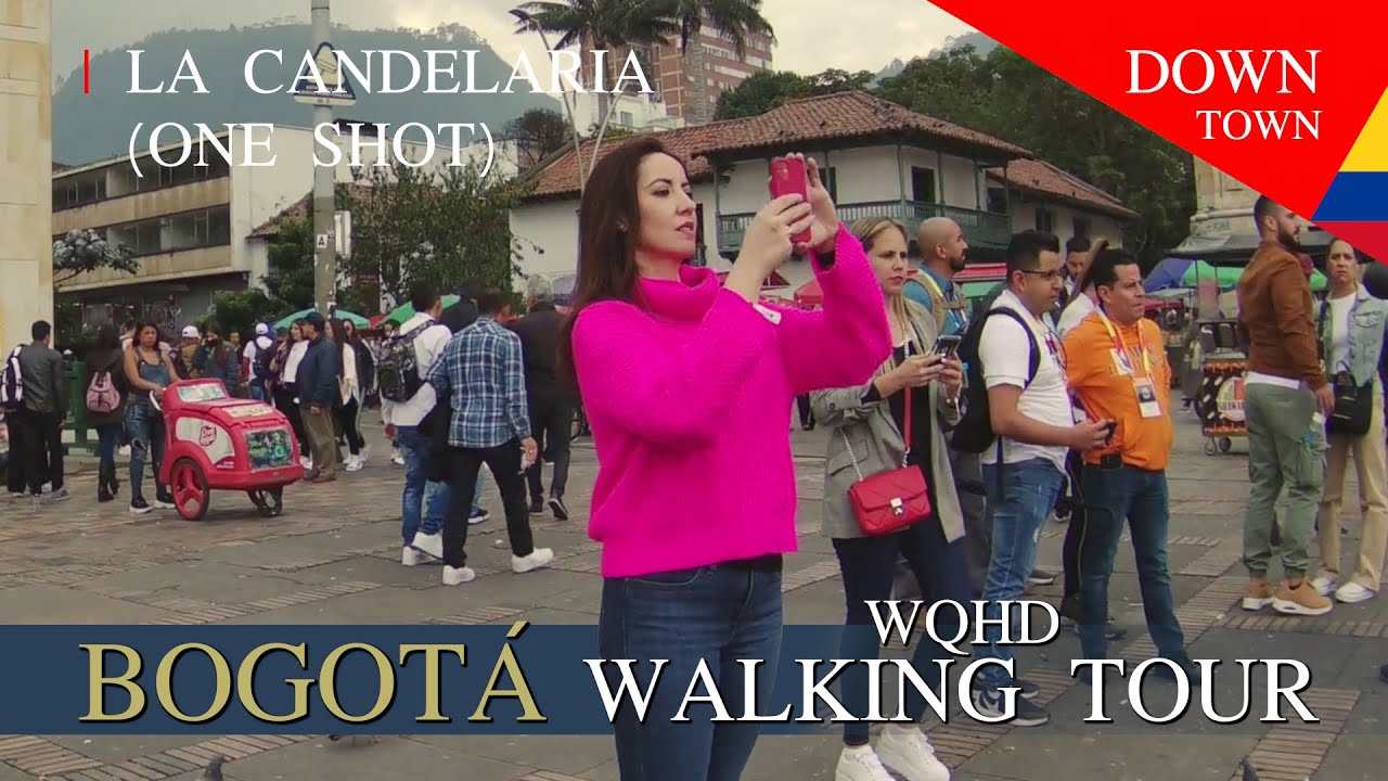 LA CANDELARIA IN ONE SHOT | BOGOT&Aacute;, COLOMBIA: WQHD WALKING TOUR (SEP 2022)