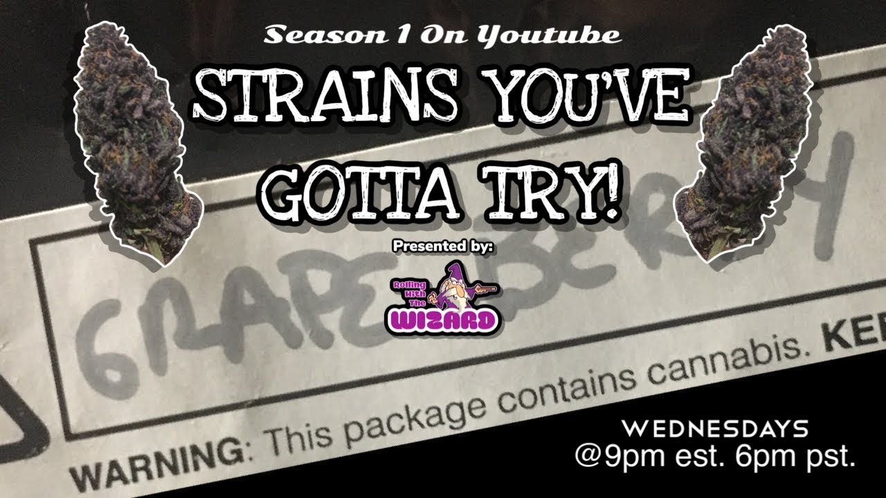 Strains You&rsquo;ve Gotta Try Season 1 Episode 6 - Cherry Grape Cookies