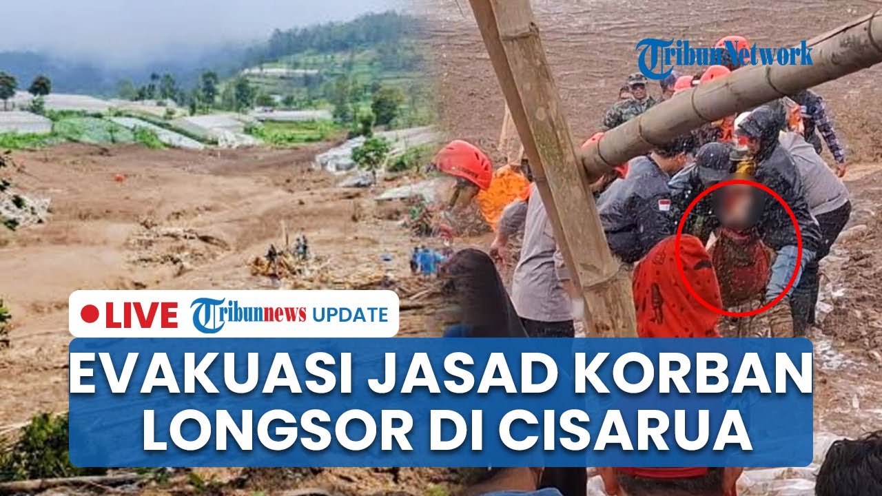 🔴LIVE: Dramatis! Evakuasi Jenazah Korban Longsor di Cisarua Bandung, Tetapkan Status Bencana Darurat