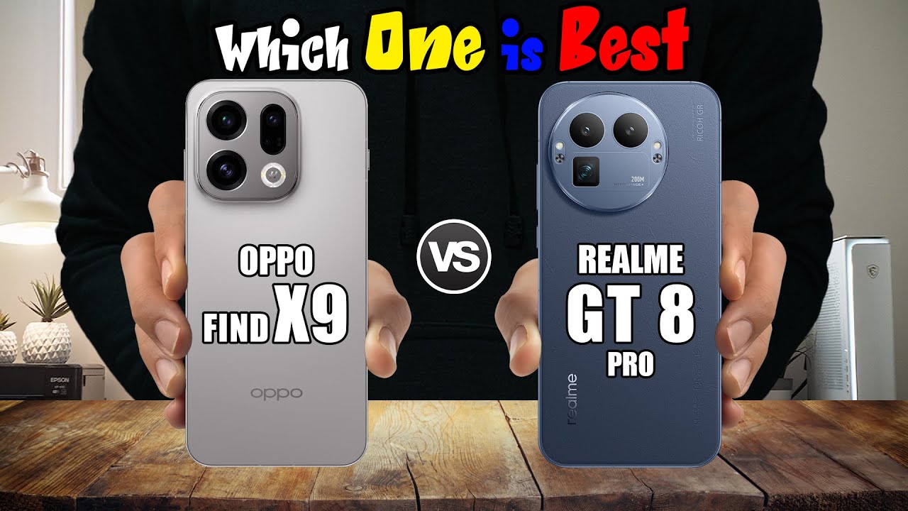 OPPO FIND X9 vs REALME GT 8 PRO