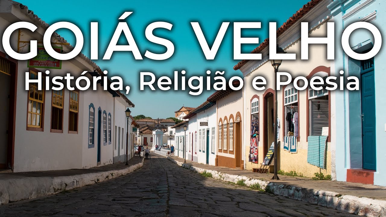 GOIÁS VELHO (01/06): FÉ E HISTÓRIA, uma cidade colonial Patrimônio da Humanidade