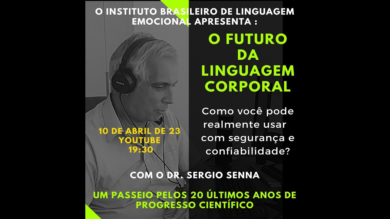 O Futuro da Linguagem Corporal