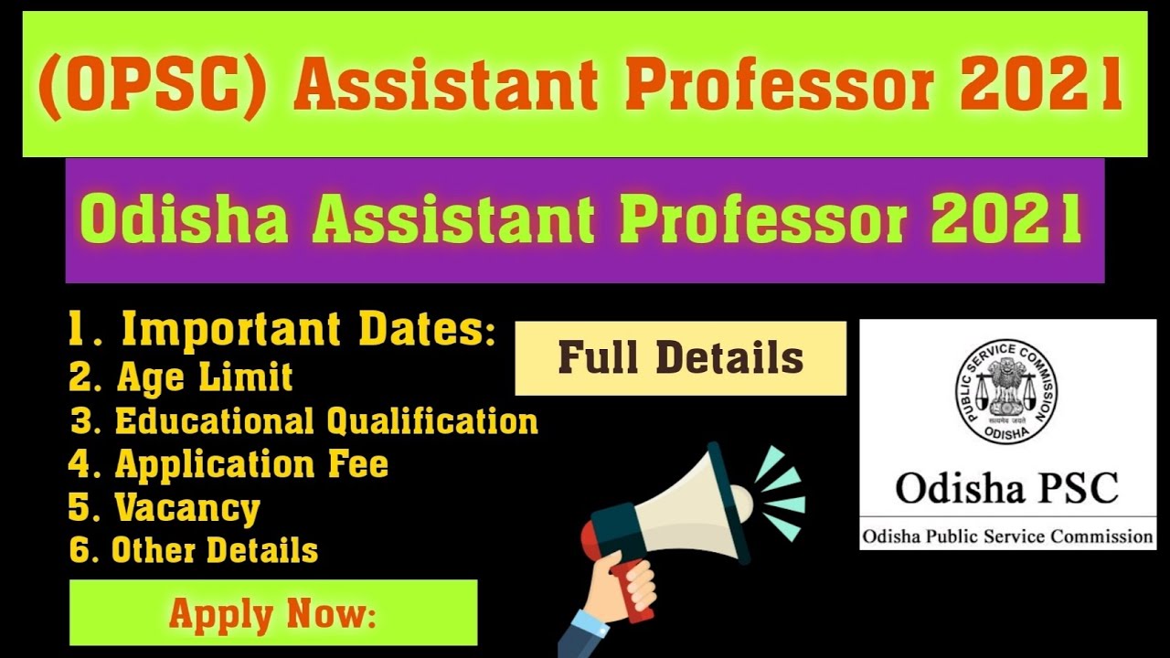 Assistant Professor Recruitment Odisha II OPSC Assistant Professor Recruitment Notification 2021 II