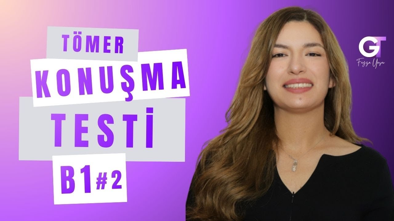 TÖMER B1 Konuşma Sınavı #2 | B1 Speaking Exam