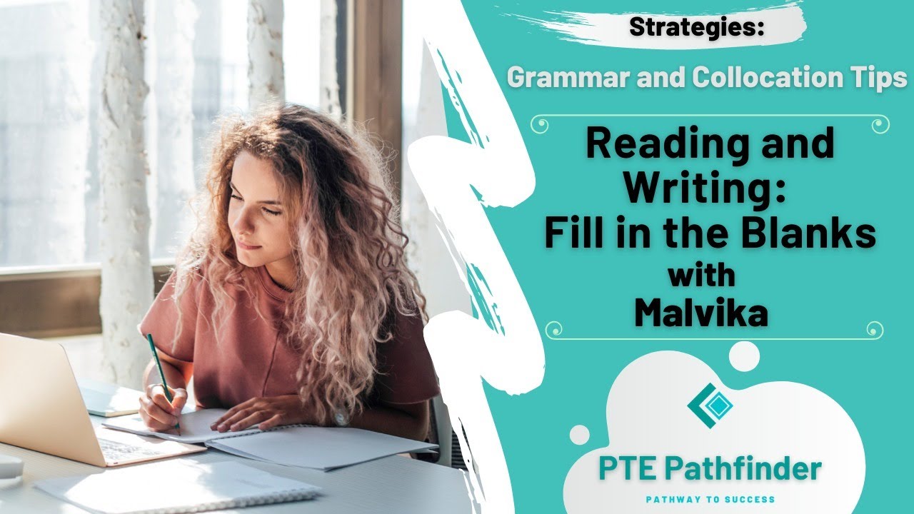 Master PTE Reading & Writing Fill in the Blanks with Expert Strategies by Malvika