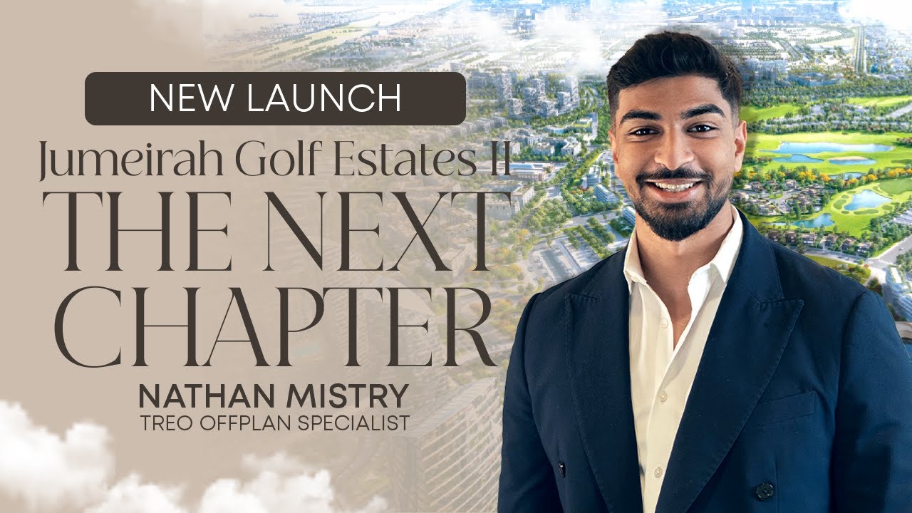 Learn About Jumeirah Golf Estates 2: The Next Chapter