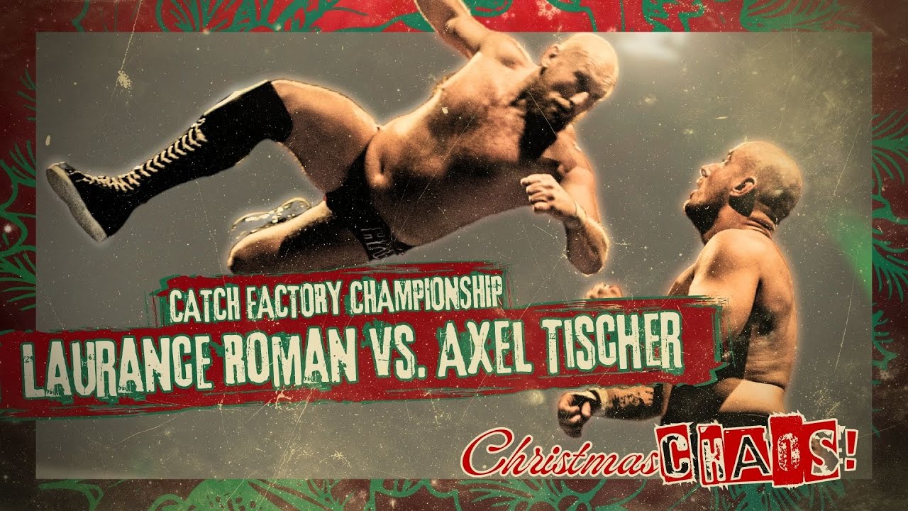 🔥 Wrestling LIVE! 🔥 LAURANCE ROMAN vs. AXEL TISCHER | CATCH FACTORY CHAMPIONSHIP