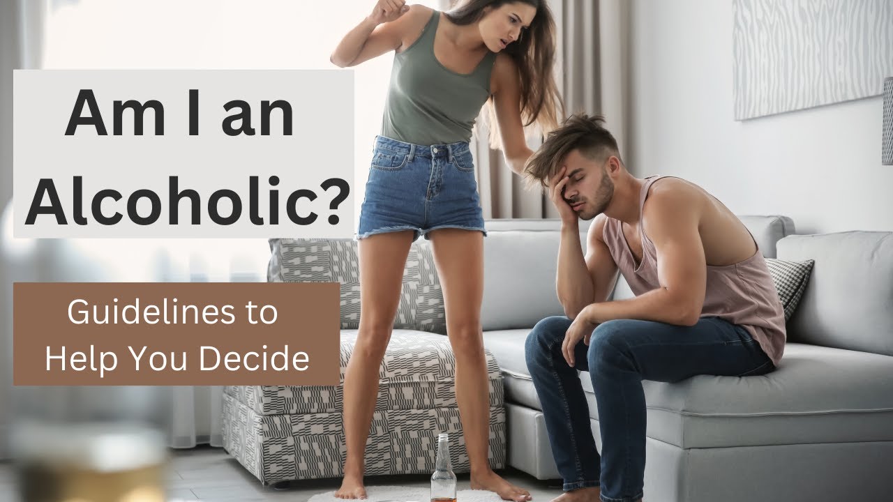 Am I an Alcoholic?