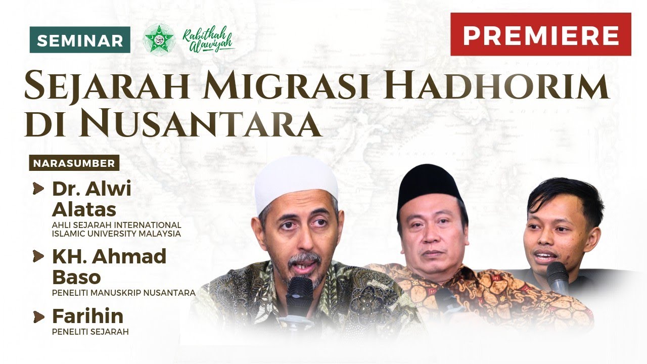 SEMINAR Sejarah Migrasi Hadhorim di Nusantara [ FULL VIDEO ] | Nabawi TV