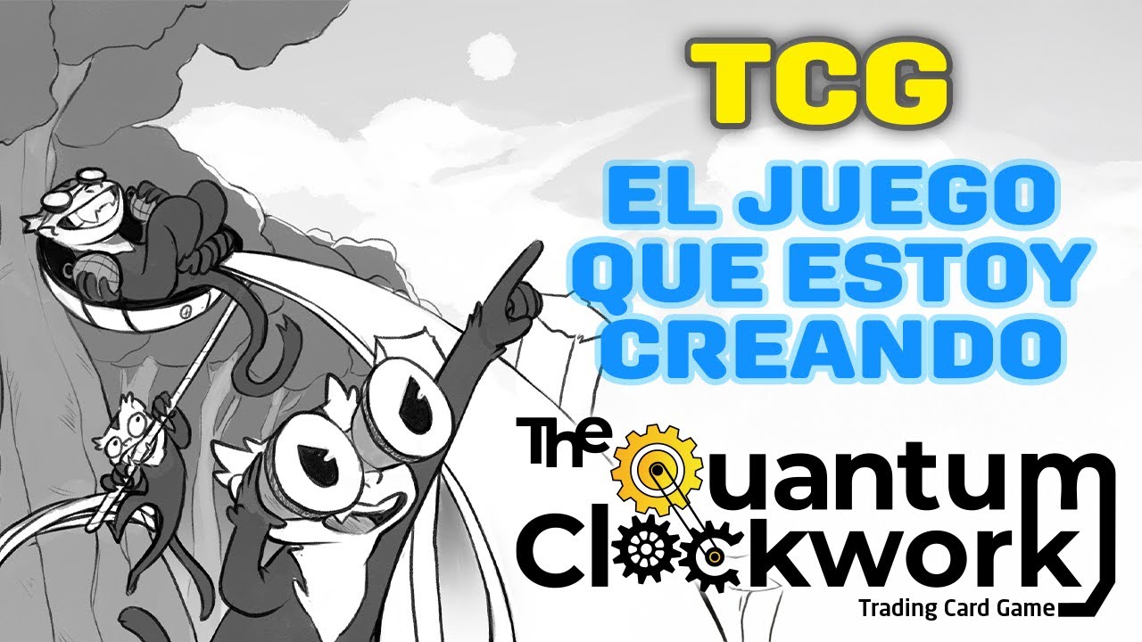 El juego que estoy creando ⚙️ Diseñando un TCG - The Quantum Clockwork