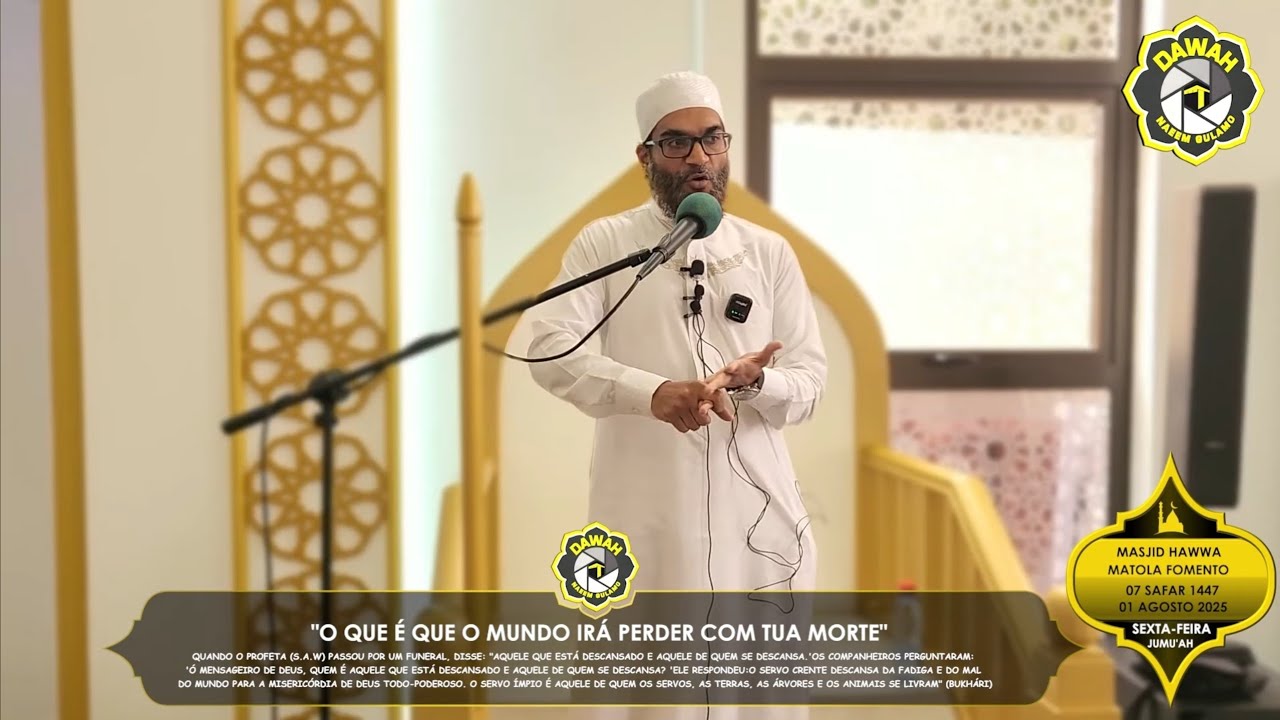 Sheikh Abdul Hannan Fakir Hajat (01/08/2025) - Tema; 