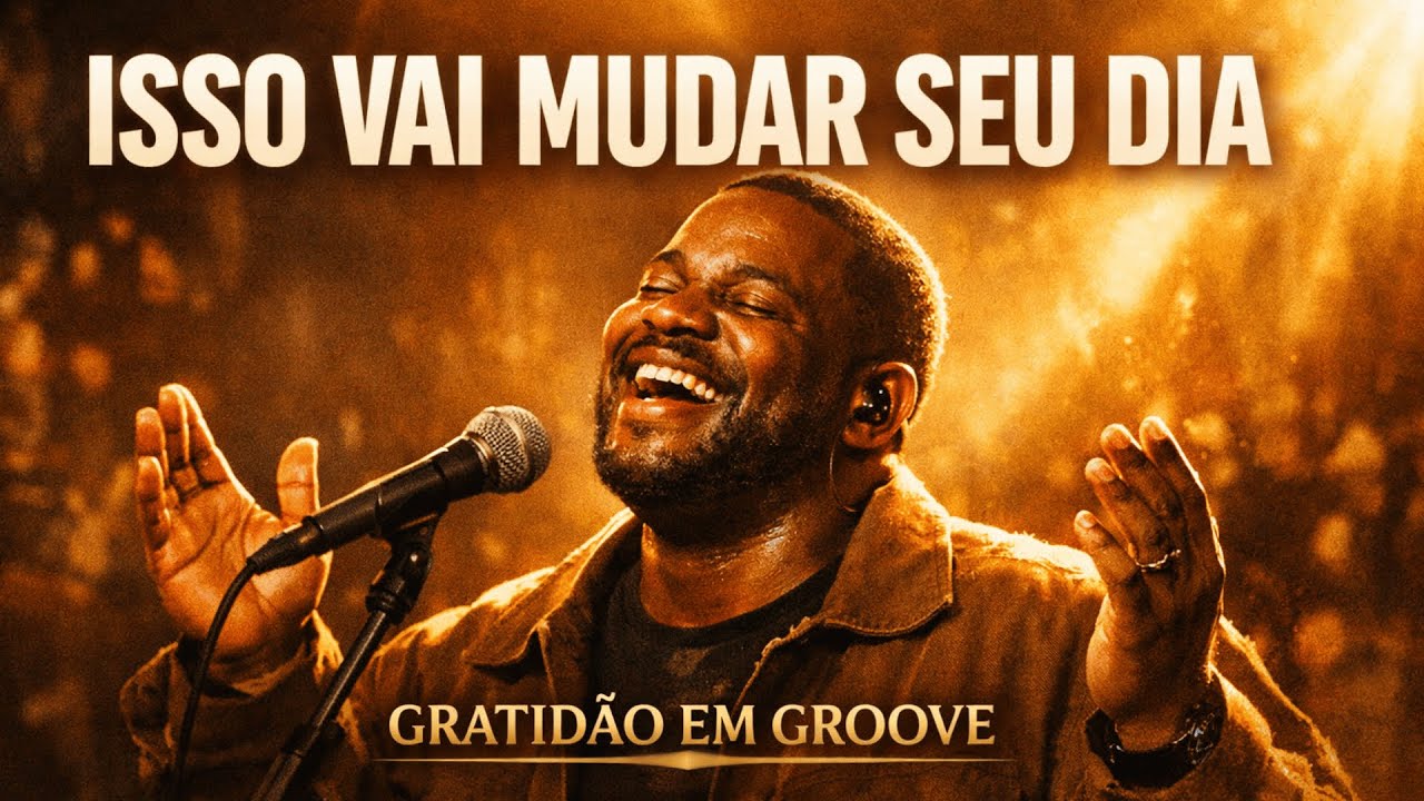 Groove & Soul para Renovar suas Forças: Ouça e Sinta a Diferença