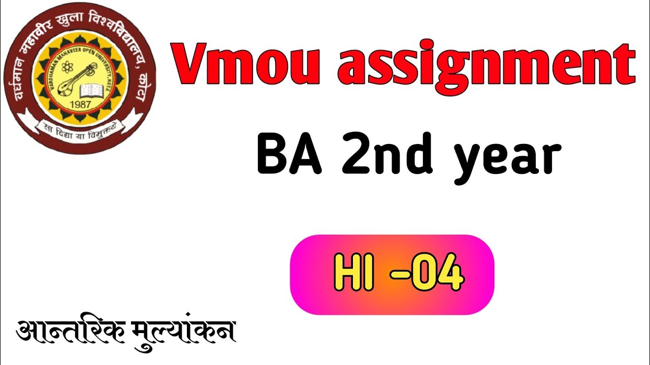 Vmou ba second year assignment HI 04 // HI 04 assignment file // History assignment vmou