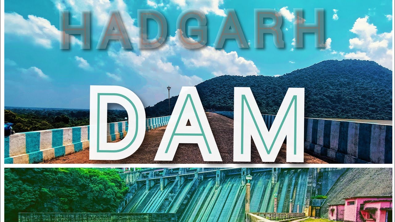 Hadgarh dam keonjhar