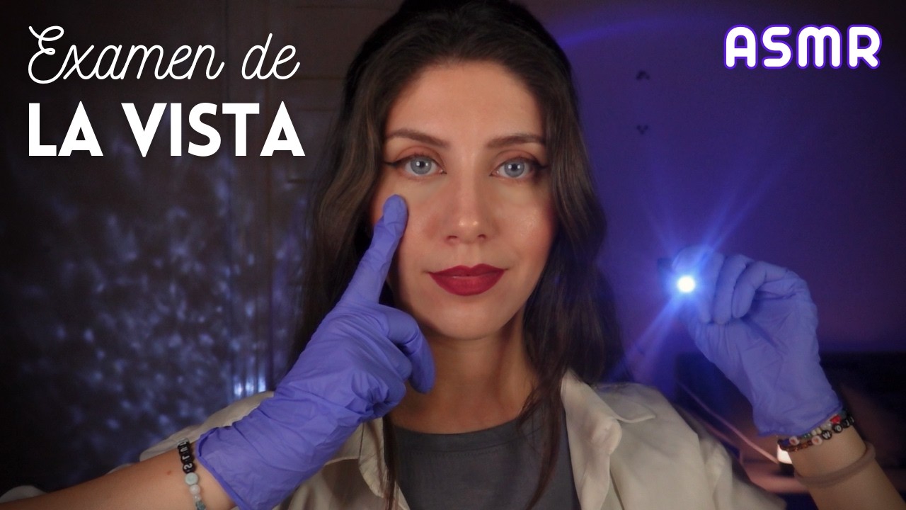 ASMR • Visita al OCULISTA relajante - EXAMEN de la VISTA Soft Spoken