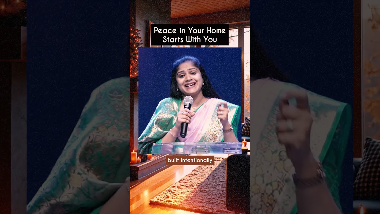 Peace In Your Home Starts With You | Ps. Ashritha Mohanty
