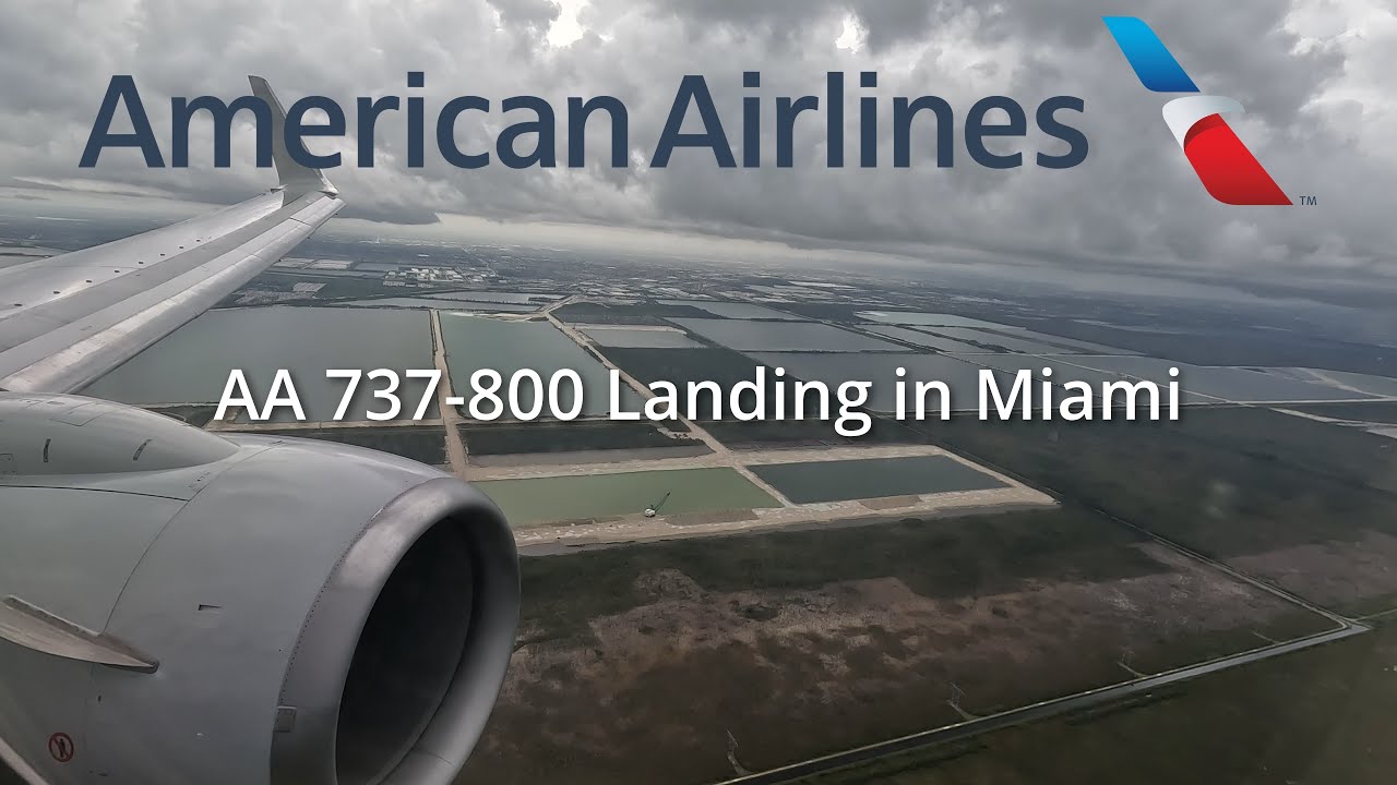 American Airlines 737-800 Landing in Miami (MIA)