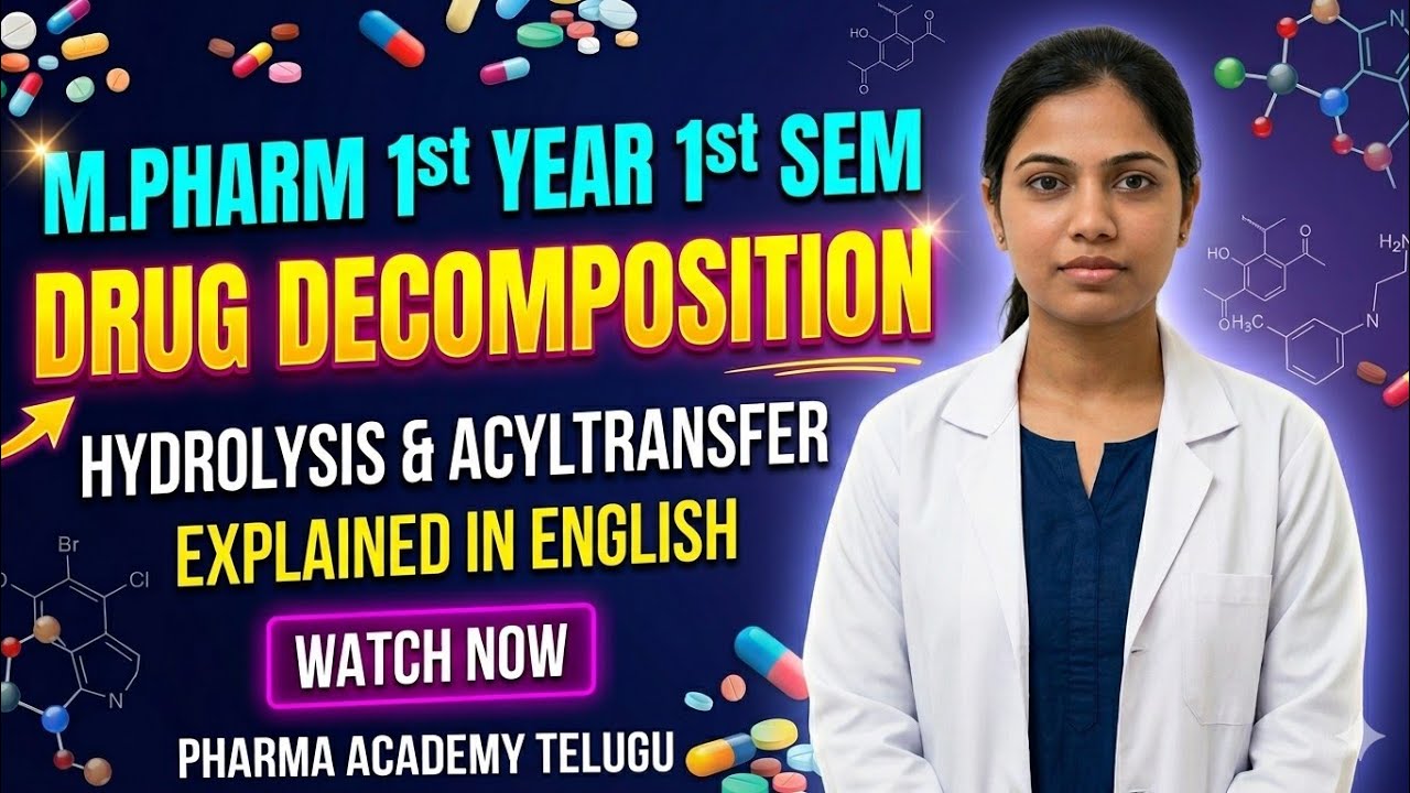 M Pharm- Drug Decomposition Mechanism🔥#mpharm #drugdecomposition #stability #mpharma #mpharmacy 
