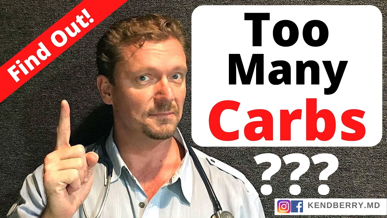 Are you eating TOO MANY CARBOHYDRATES?? (How to tell) 2024